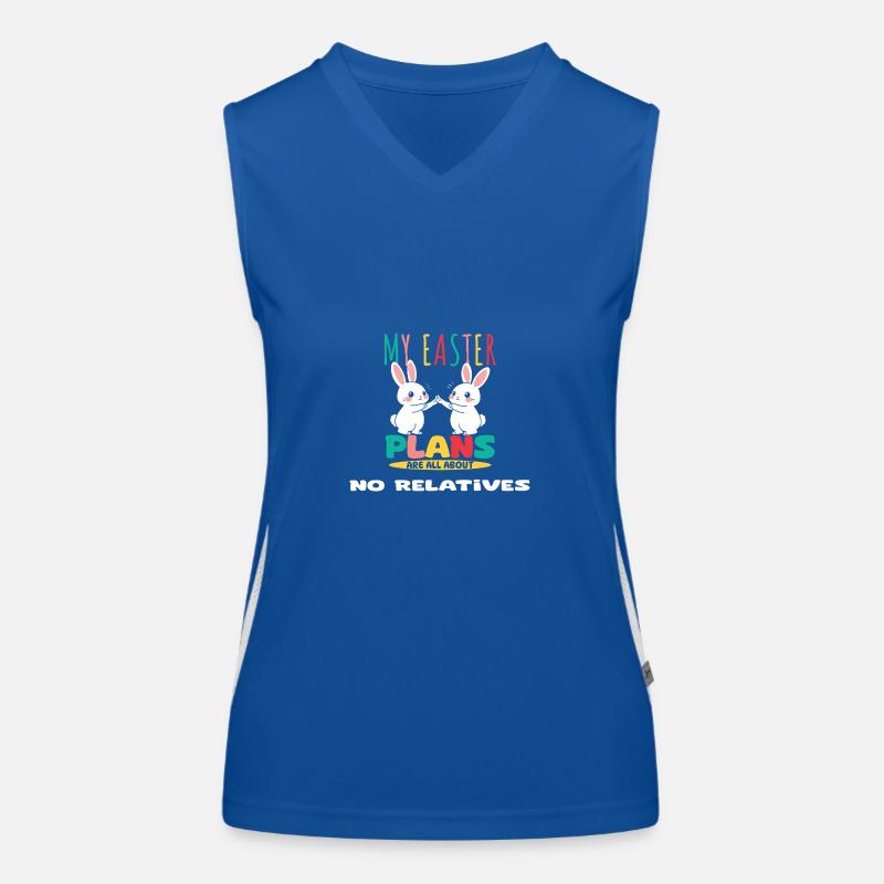 My Easter Plans Are All About No Relatives Women's Functional Contrast Tank Top