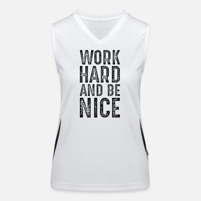 work hard and be nice Women's Functional Contrast Tank Top