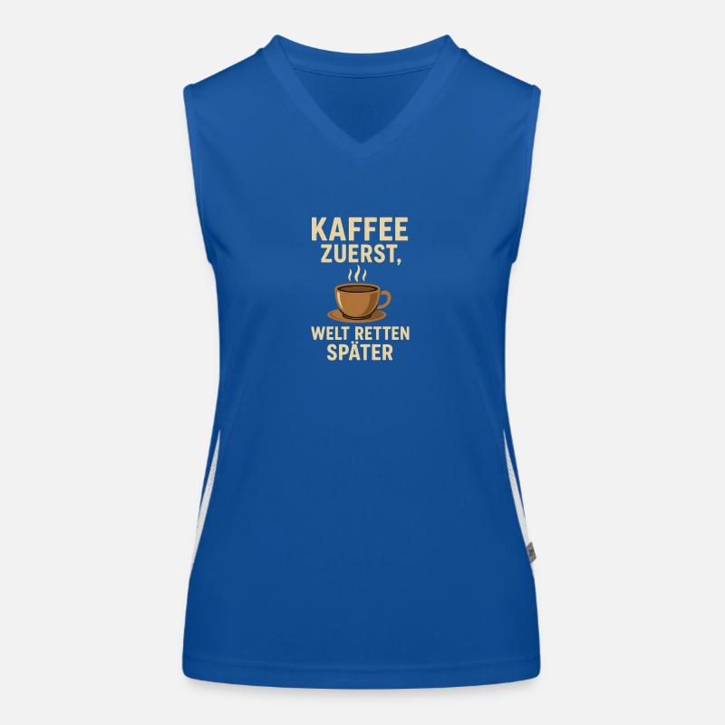 Coffee first, save the world later Women's Functional Contrast Tank Top