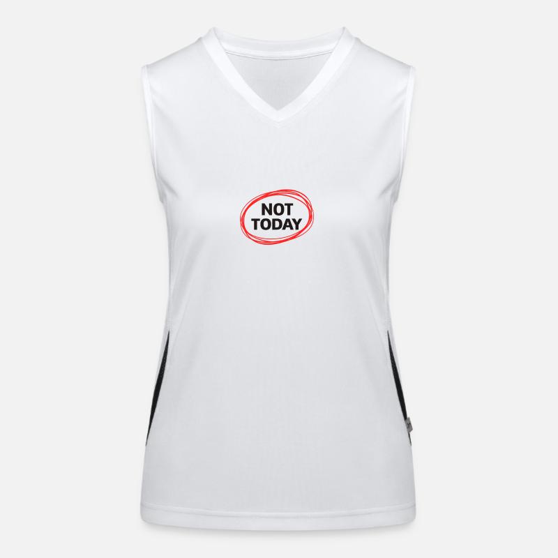 Not Today Women's Functional Contrast Tank Top