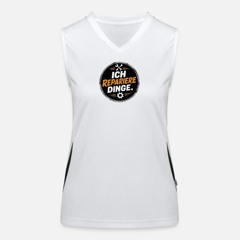 Ich repariere Dinge – Handwerk Spruch Funktionelles Kontrast-Tank Top für Frauen