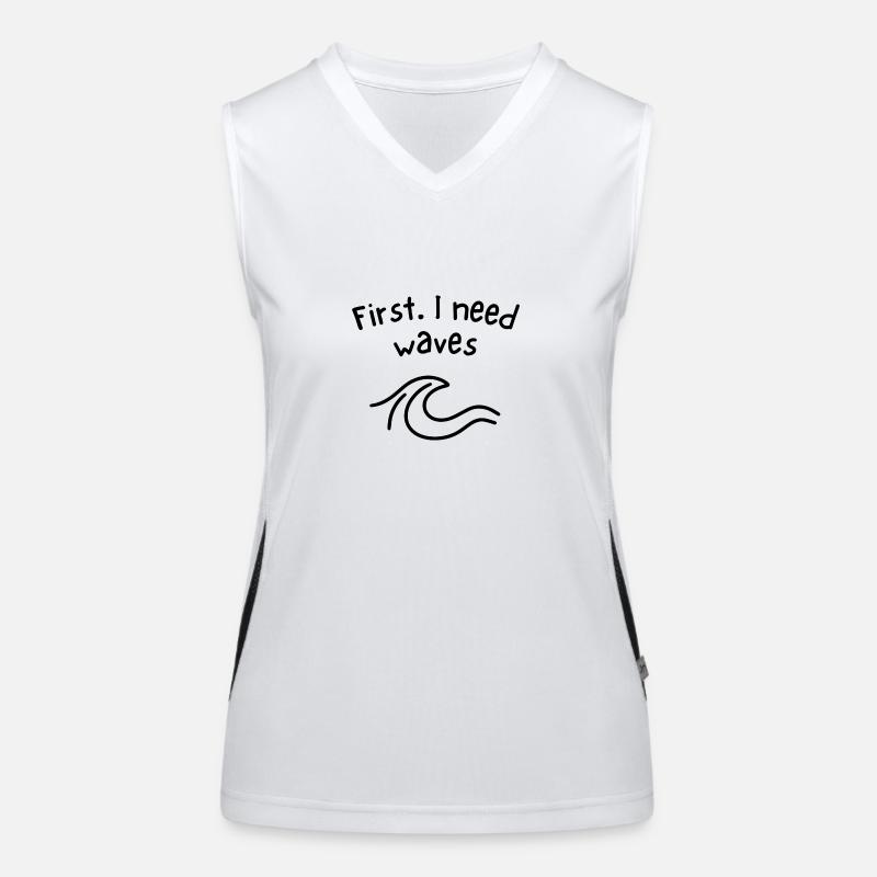 First - I need waves Funktionelles Kontrast-Tank Top für Frauen