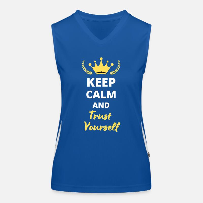 "Bleib ruhig und vertraue dir selbst" Funktionelles Kontrast-Tank Top für Frauen