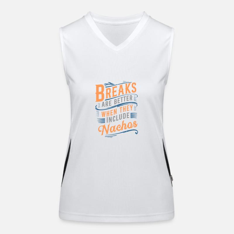 Breaks Are Better When They Include Nachos Women's Functional Contrast Tank Top