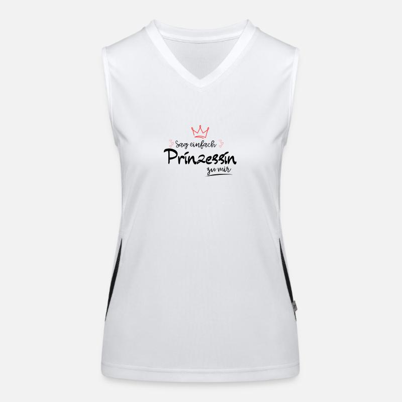 Sag einfach Prinzessin zu mir Funktionelles Kontrast-Tank Top für Frauen