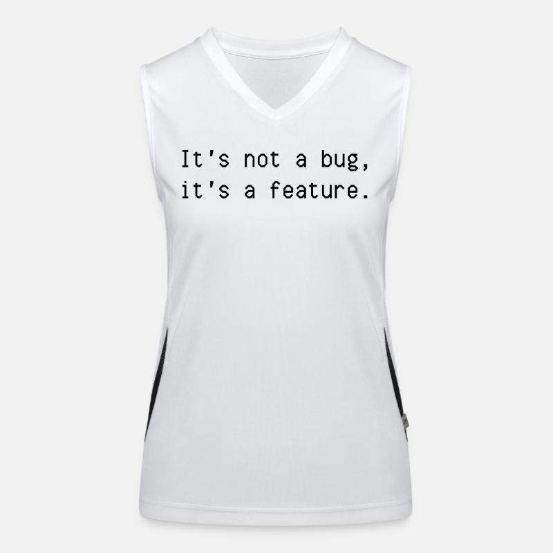 It's not a bug it's a feature Women's Functional Contrast Tank Top