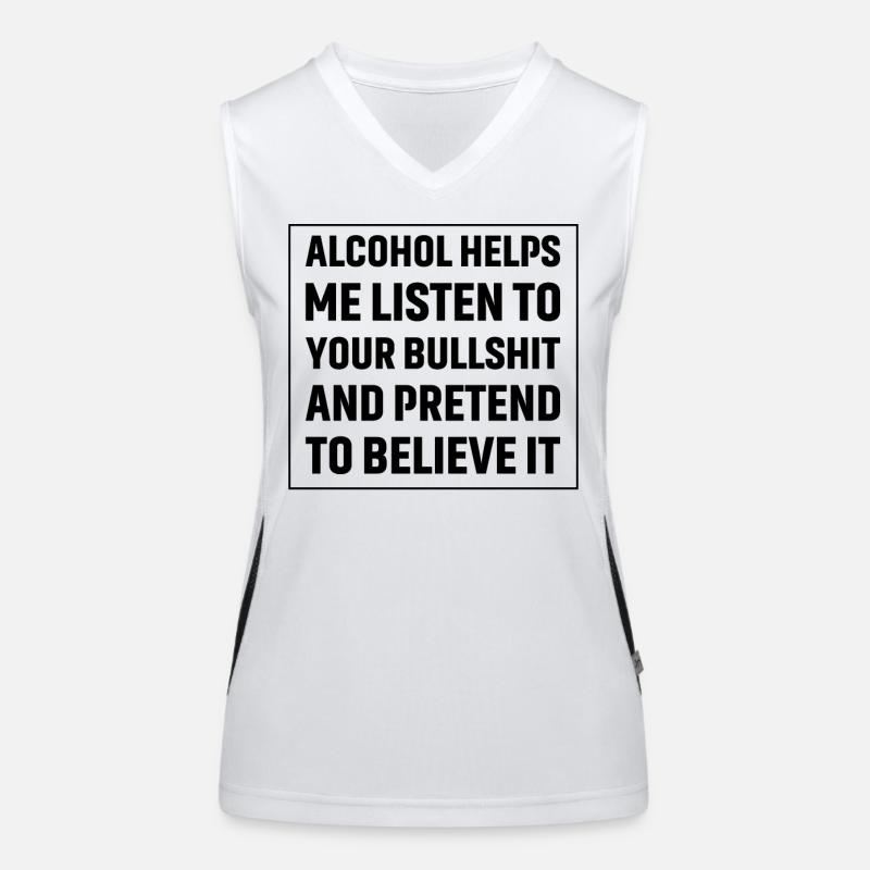 L'alcool m'aide à écouter tes conneries Débardeur respirant contrasté Femme