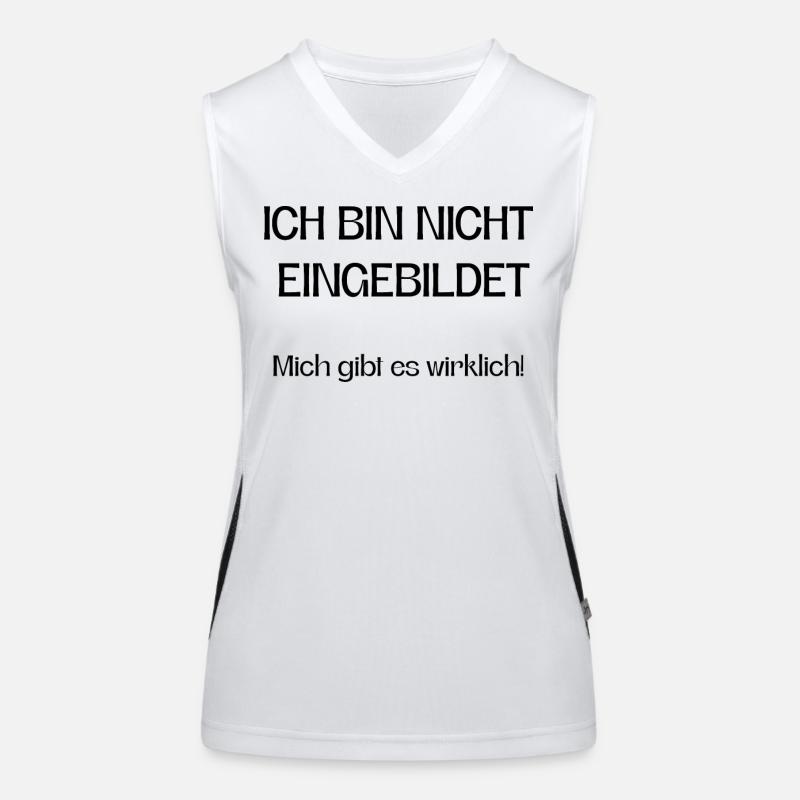Ich bin nicht eingebildet mich gibt es wirklich! Funktionelles Kontrast-Tank Top für Frauen