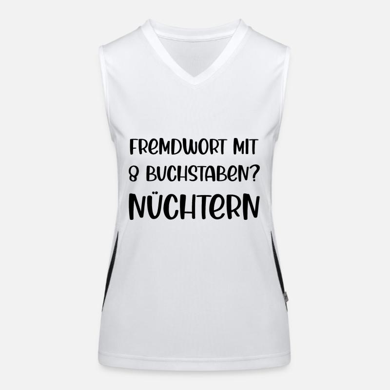 Fremdwort mit 8 Buchstaben? Nüchtern Funktionelles Kontrast-Tank Top für Frauen