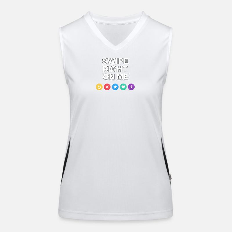 Swipe Right On Me - Dating Design Women's Functional Contrast Tank Top