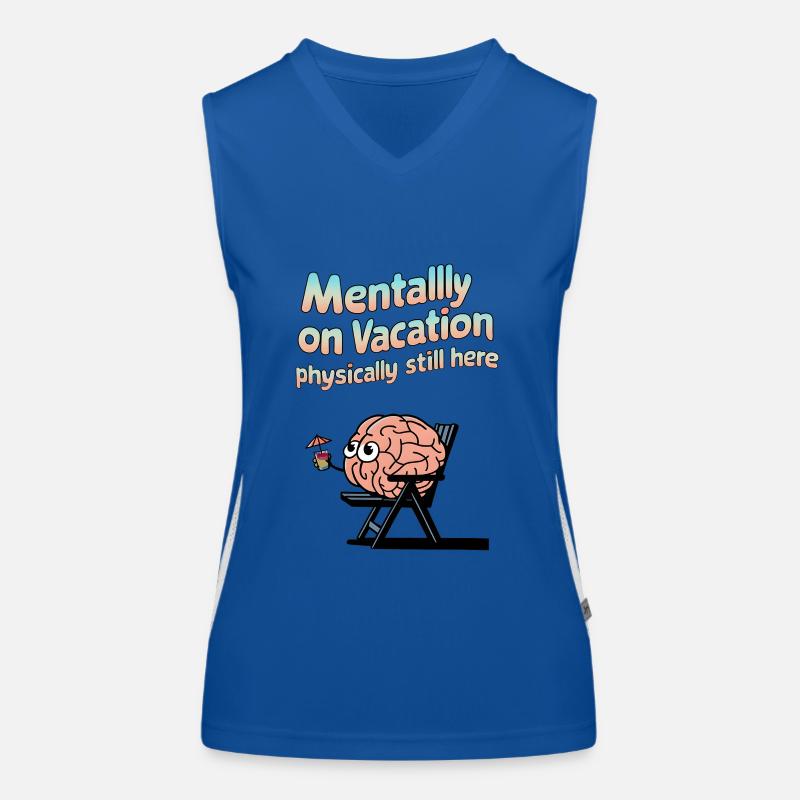 Mentally , physically still here Women's Functional Contrast Tank Top