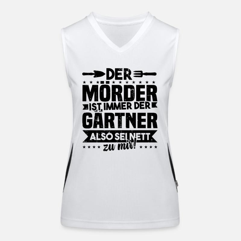 Gärtner Geschenk, Der Mörder ist immer der Gärtner Funktionelles Kontrast-Tank Top für Frauen
