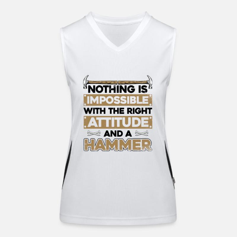 Nothing Is Impossible With A Hammer Carpenter Women's Functional Contrast Tank Top