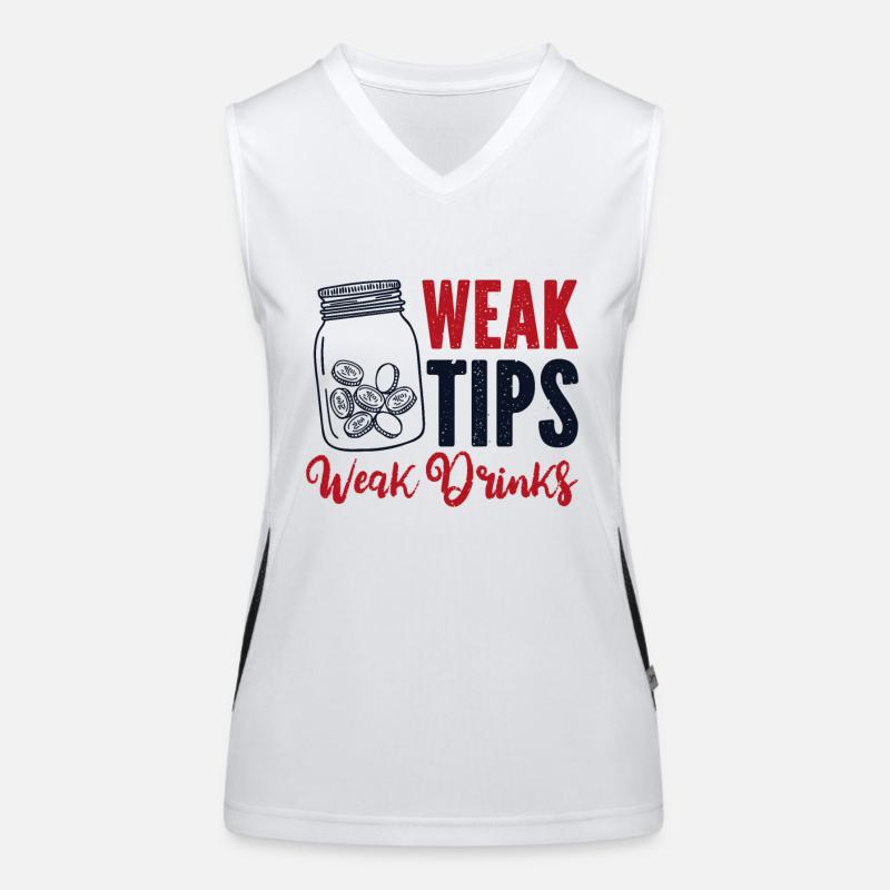 Weak Tips Weak Drinks Barmann Bartender Funktionelles Kontrast-Tank Top für Frauen