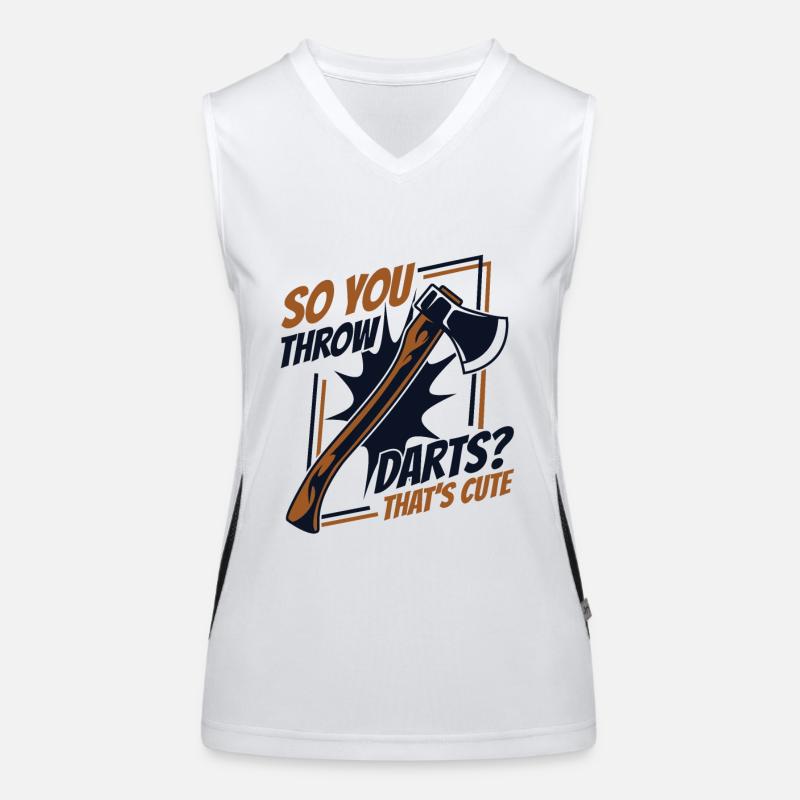 Du wirfst also Pfeile, das ist ein süßes Axtwurfspiel Funktionelles Kontrast-Tank Top für Frauen