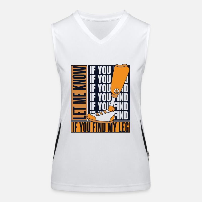 Faites-moi savoir si vous trouvez ma prothèse de jambe d’utilisateur de jambe Débardeur respirant contrasté Femme