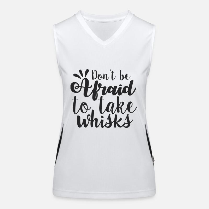 Don't be afraid to take whisks Women's Functional Contrast Tank Top