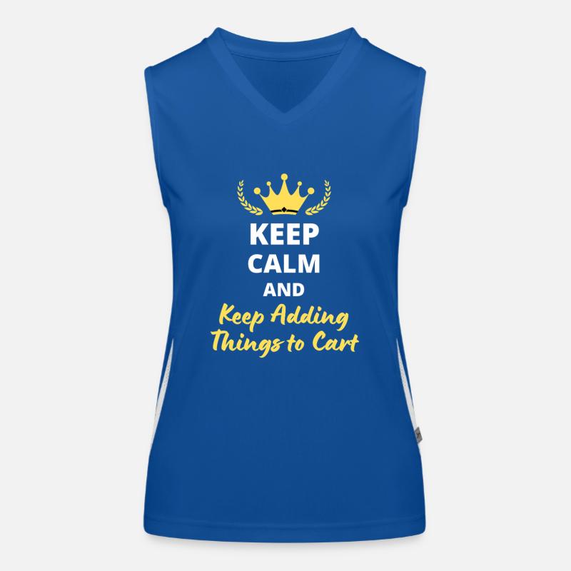 Keep Calm and Keep Adding Things to Cart Débardeur respirant contrasté Femme