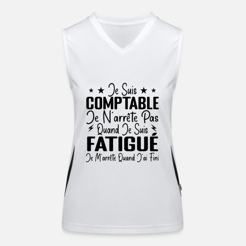 Humour Comptable Cadeau Comptable Motivation Débardeur respirant contrasté Femme