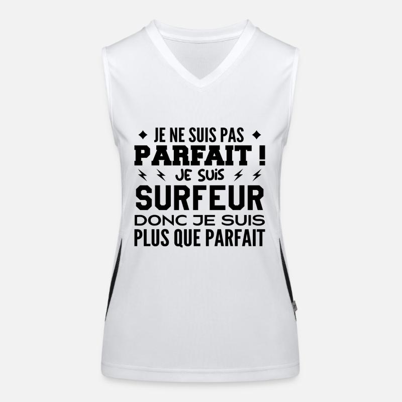 Un Surfeur plus que parfaite, métier de rêve Débardeur respirant contrasté Femme