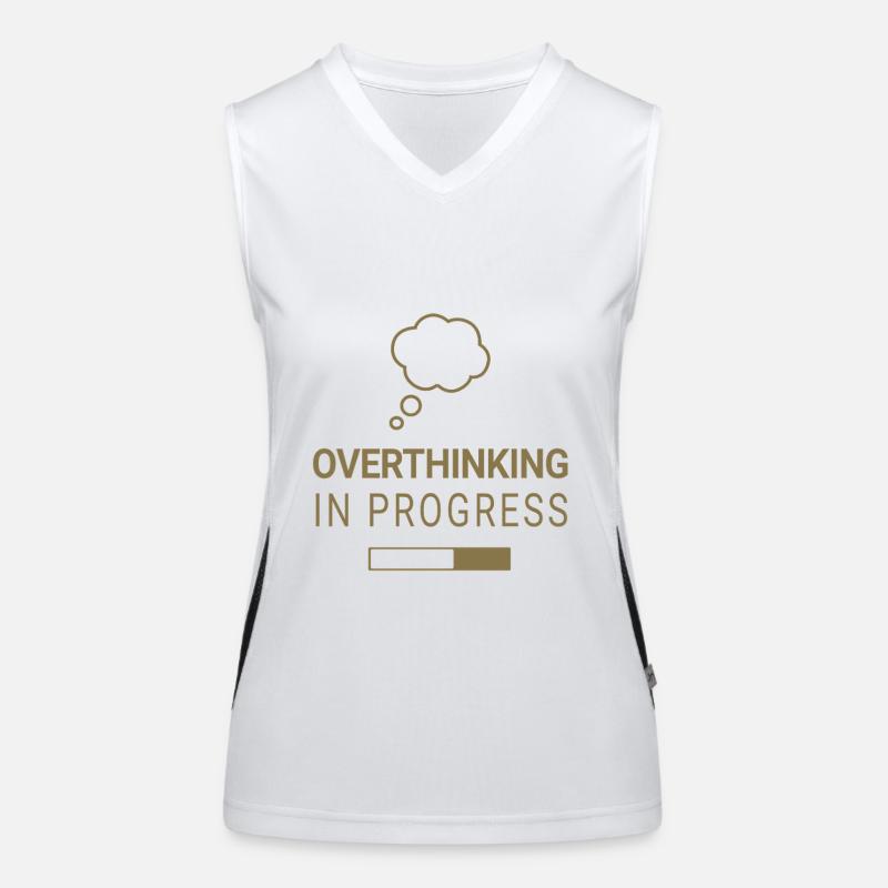 Overthinking in progress Women's Functional Contrast Tank Top