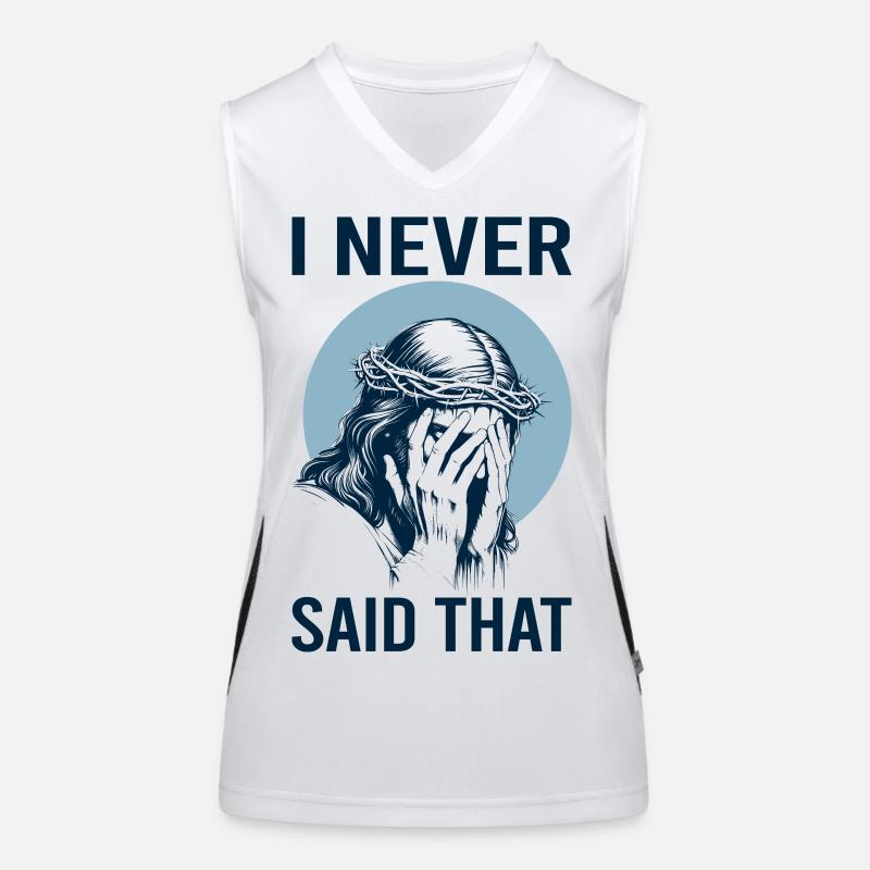 Jesus I Never Said That Funny Jesus Meme Women's Functional Contrast Tank Top