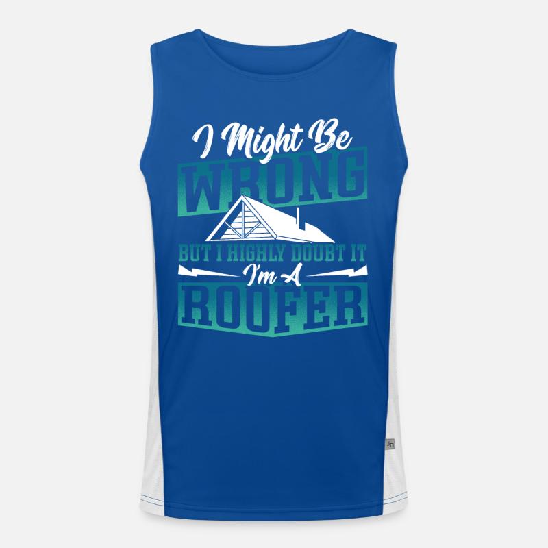 I Might Be Wrong But I Highly Doubt It I'm A Funktionelles Kontrast-Tank Top für Männer 