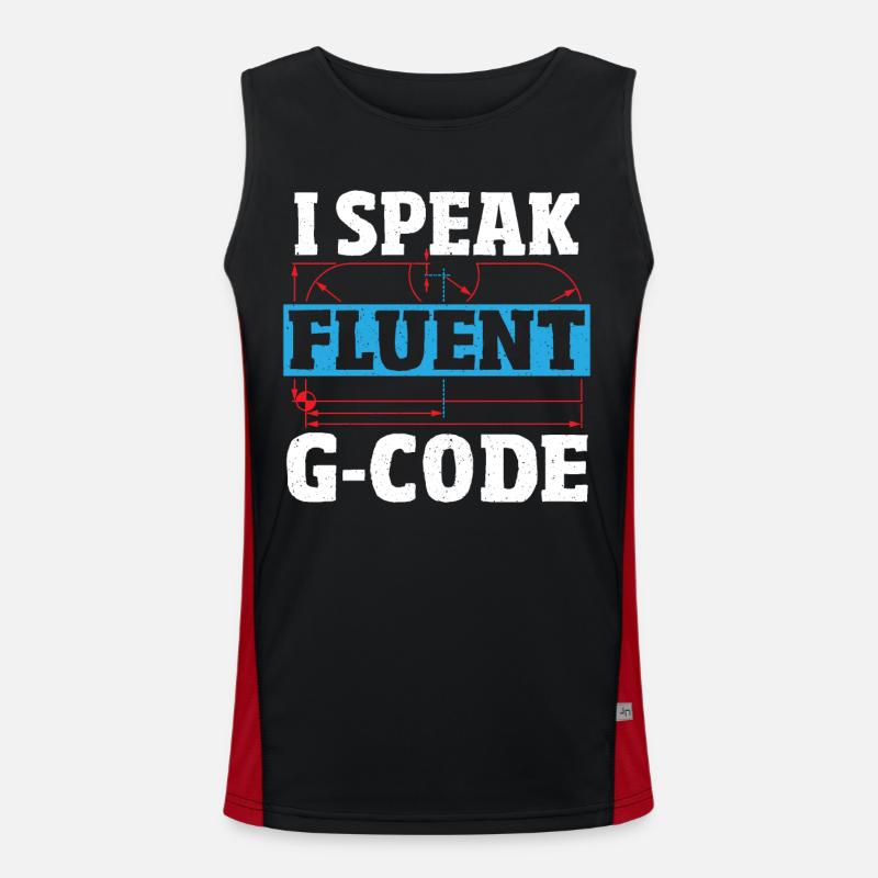 I Speak Fluent G-Code CNC Machinist CNC Operator Funktionelles Kontrast-Tank Top für Männer 