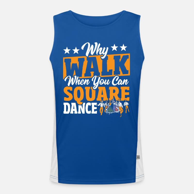 Square Dancing Why Walk When You Can Square Dance Men's Functional Contrast Tank Top 