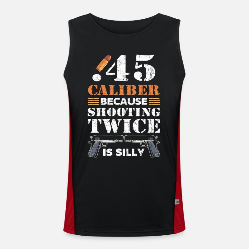 .45 Caliber Because Shooting Twice Is Silly 2nd Men's Functional Contrast Tank Top 