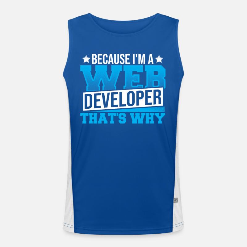 Programming Cause I'm A Web Developer That's Why Men's Functional Contrast Tank Top 