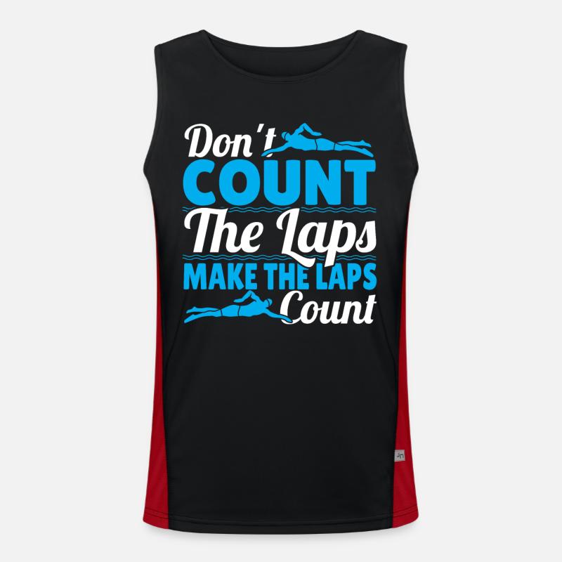 Swimmer Don't Count The Laps Make The Laps Count Men's Functional Contrast Tank Top 