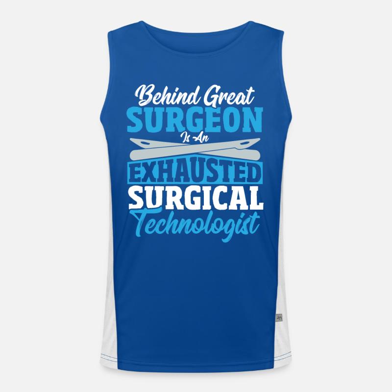 Behind Great Surgeon Is An Exhausted Surgical Men's Functional Contrast Tank Top 