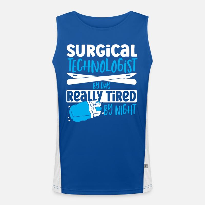 Surgical Technologist By Day Really Tired By Men's Functional Contrast Tank Top 