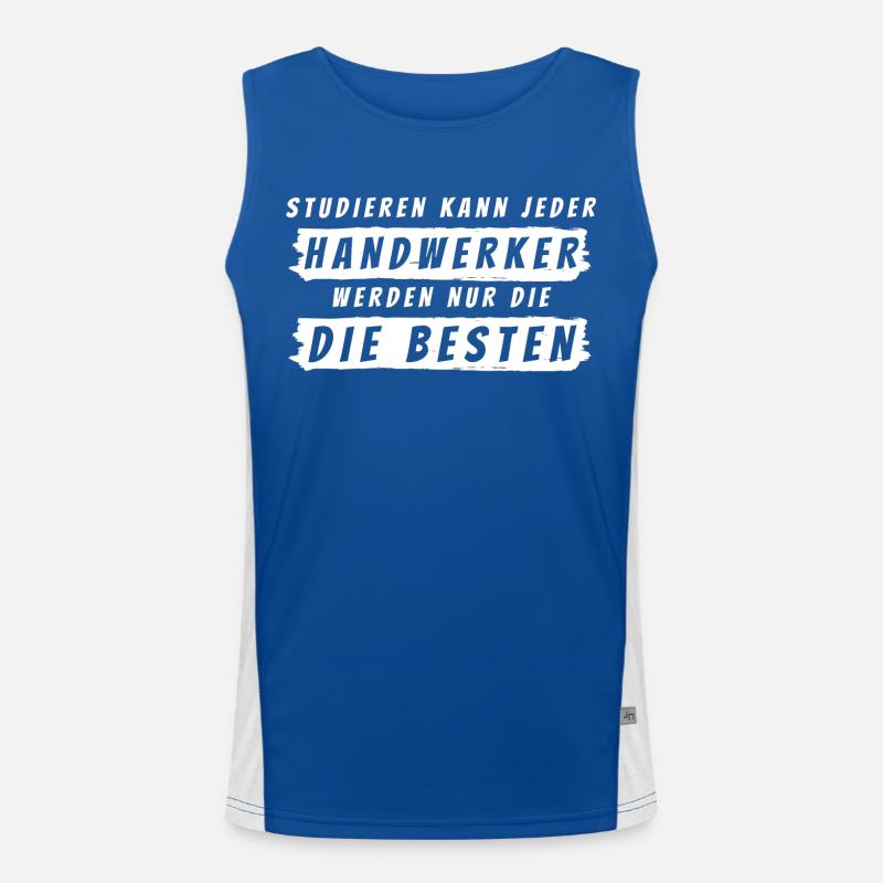 Handwerker Geschenk - Handwerk Statement Funktionelles Kontrast-Tank Top für Männer 