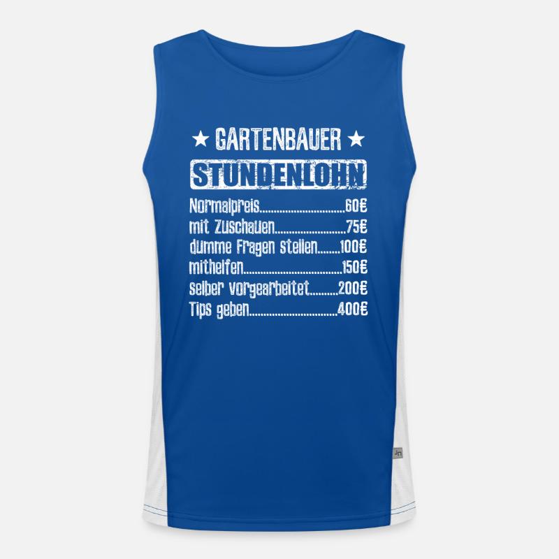 Stundenlohn Gartenbauer Beruf - Spruch Funktionelles Kontrast-Tank Top für Männer 