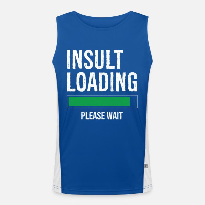 Beleidigung Laden bitte warten Funktionelles Kontrast-Tank Top für Männer 