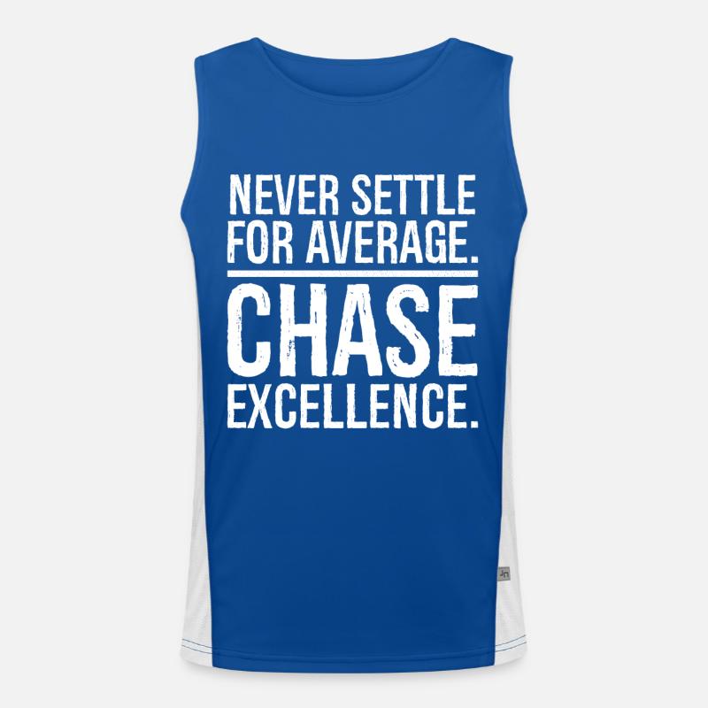 never settle for average chase Funktionelles Kontrast-Tank Top für Männer 