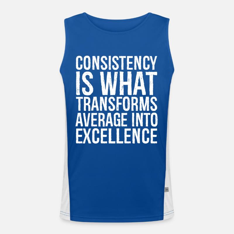 consistency is what transforms average excellence Funktionelles Kontrast-Tank Top für Männer 