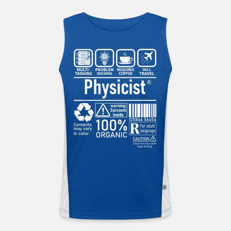 Physicist Specialist multi tasking problem solving Funktionelles Kontrast-Tank Top für Männer 