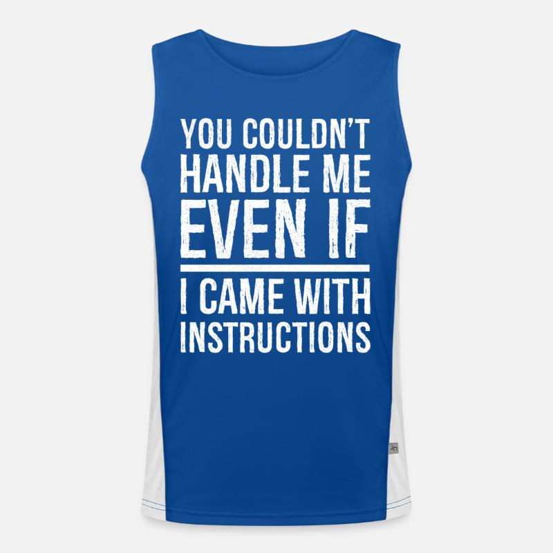 you couldn't even if I came with instructions Men's Functional Contrast Tank Top 