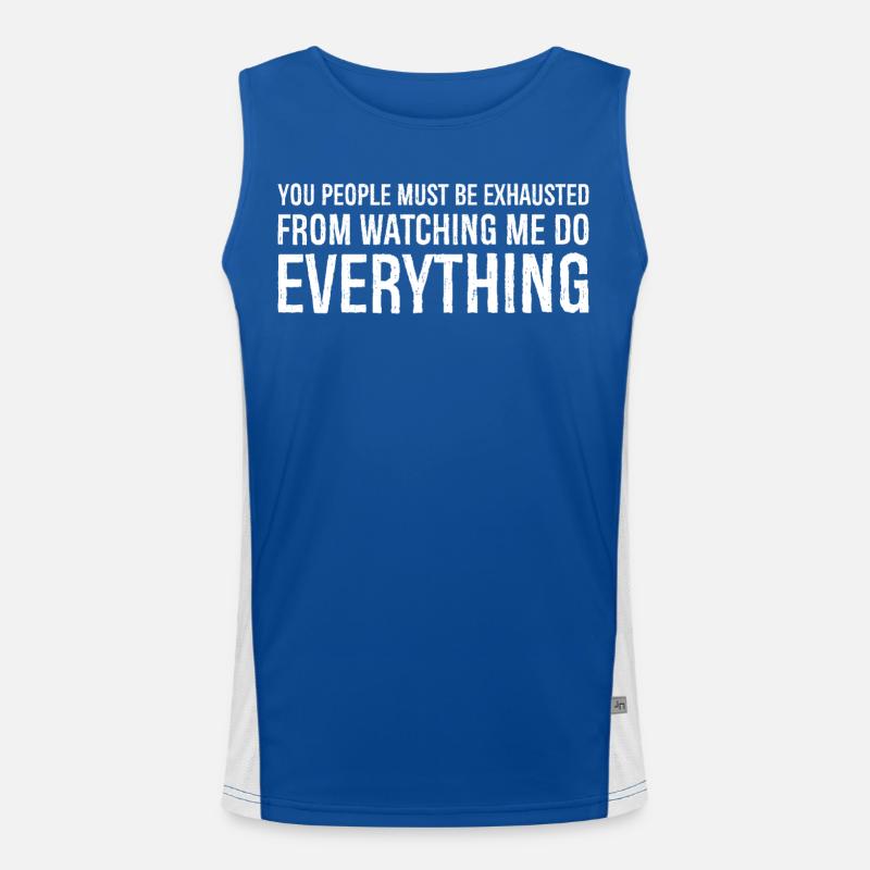 you people must be exhausted from watching me do Men's Functional Contrast Tank Top 