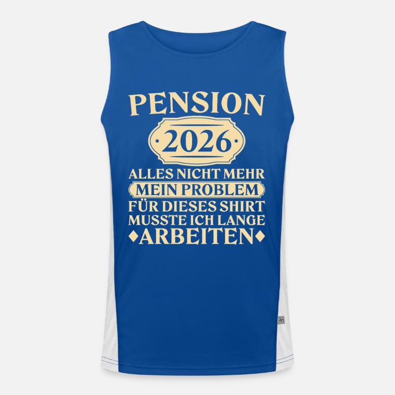Pension 2026 - Ce n'est pas mon problème - Retraité Débardeur respirant contrasté Homme 