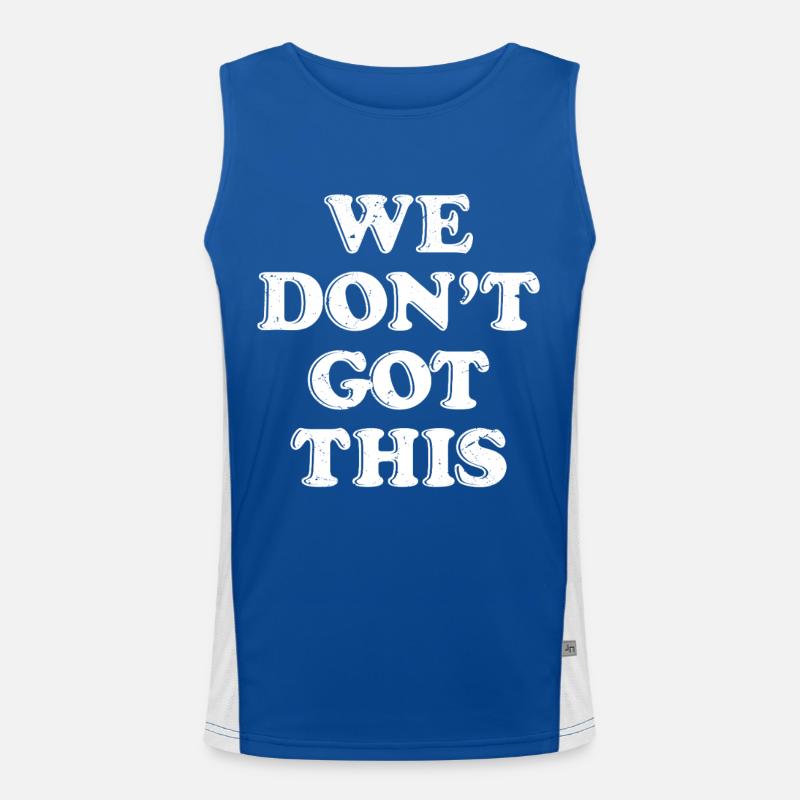 we don't got this Funktionelles Kontrast-Tank Top für Männer 