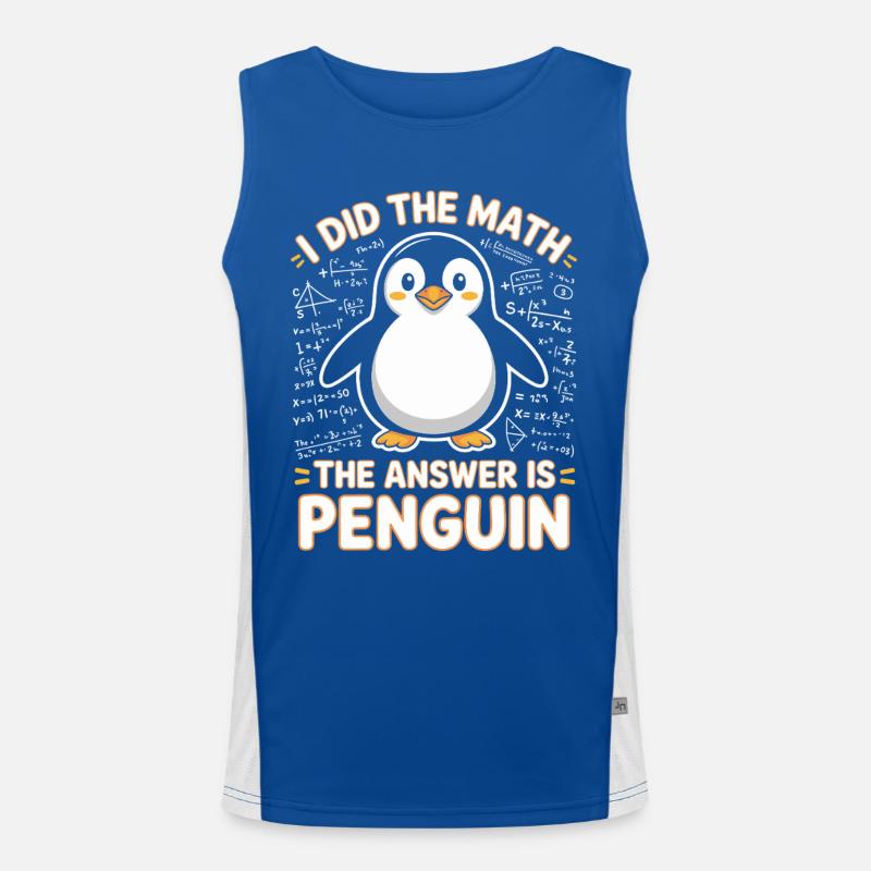 I Did The Math The Answer Is Penguin Funktionelles Kontrast-Tank Top für Männer 