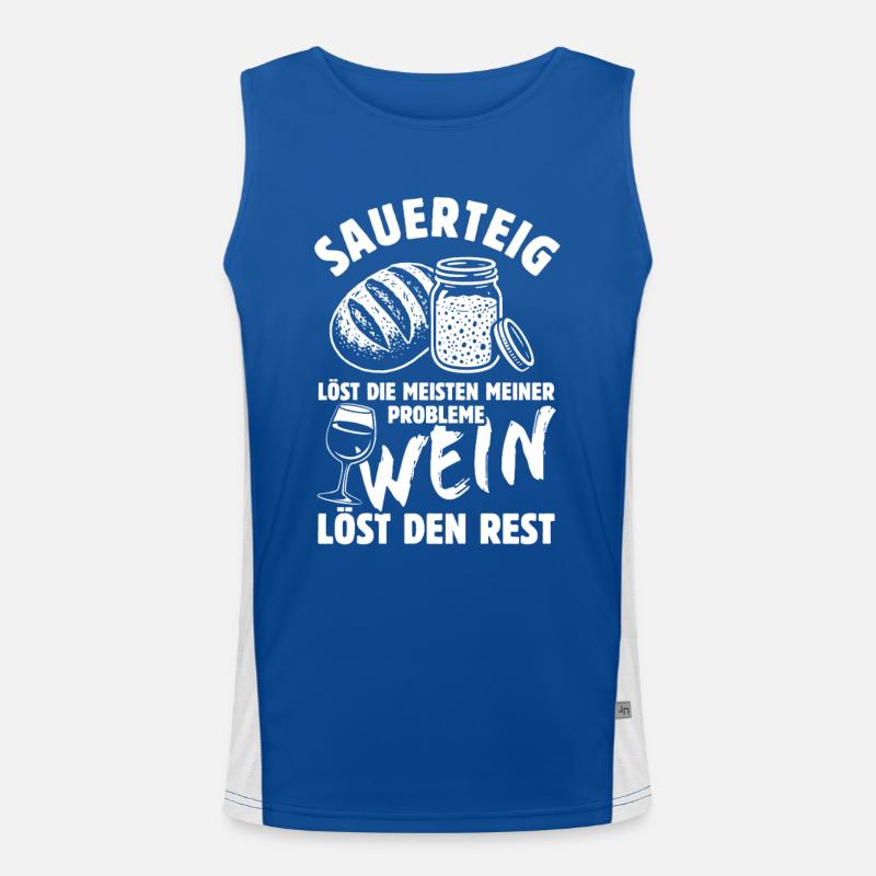 Sauerteig löst meine Probleme - Wein Spruch Funktionelles Kontrast-Tank Top für Männer 