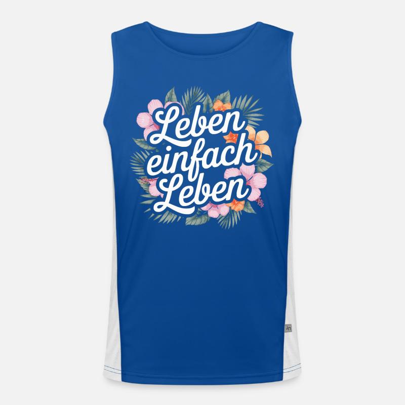 Leben einfach leben - positive Sprüche Funktionelles Kontrast-Tank Top für Männer 