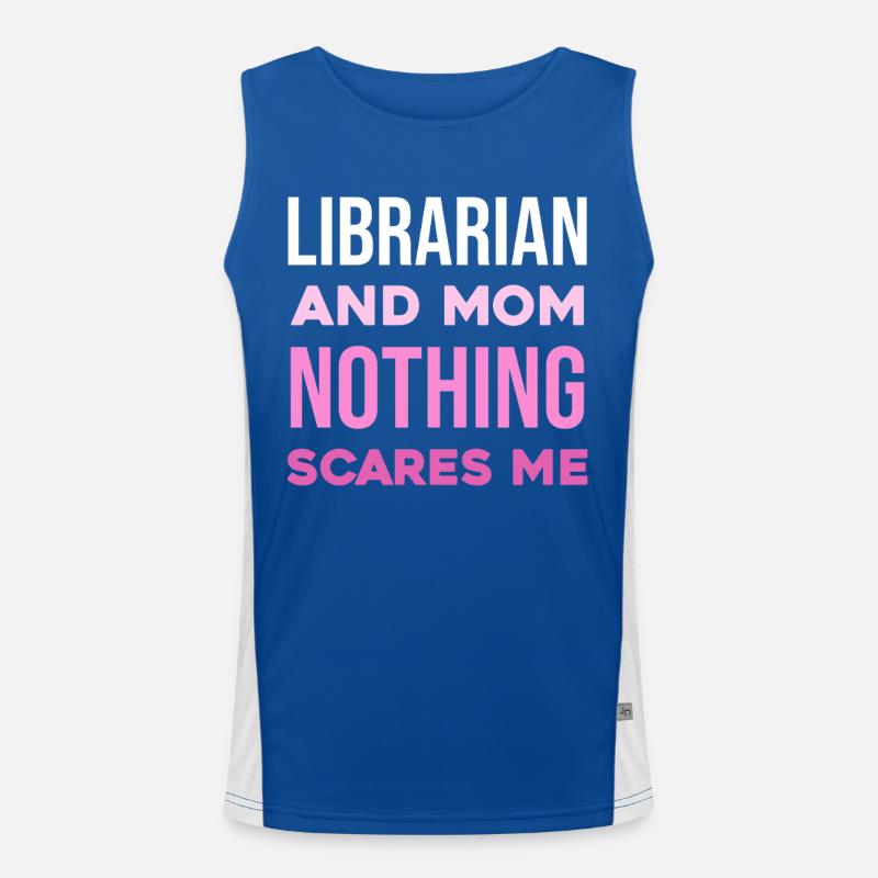 Mère bibliothécaire : Rien ne me choque Débardeur respirant contrasté Homme 