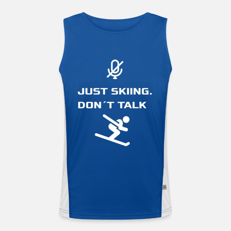 Just Skiing - Dont Talk Funktionelles Kontrast-Tank Top für Männer 