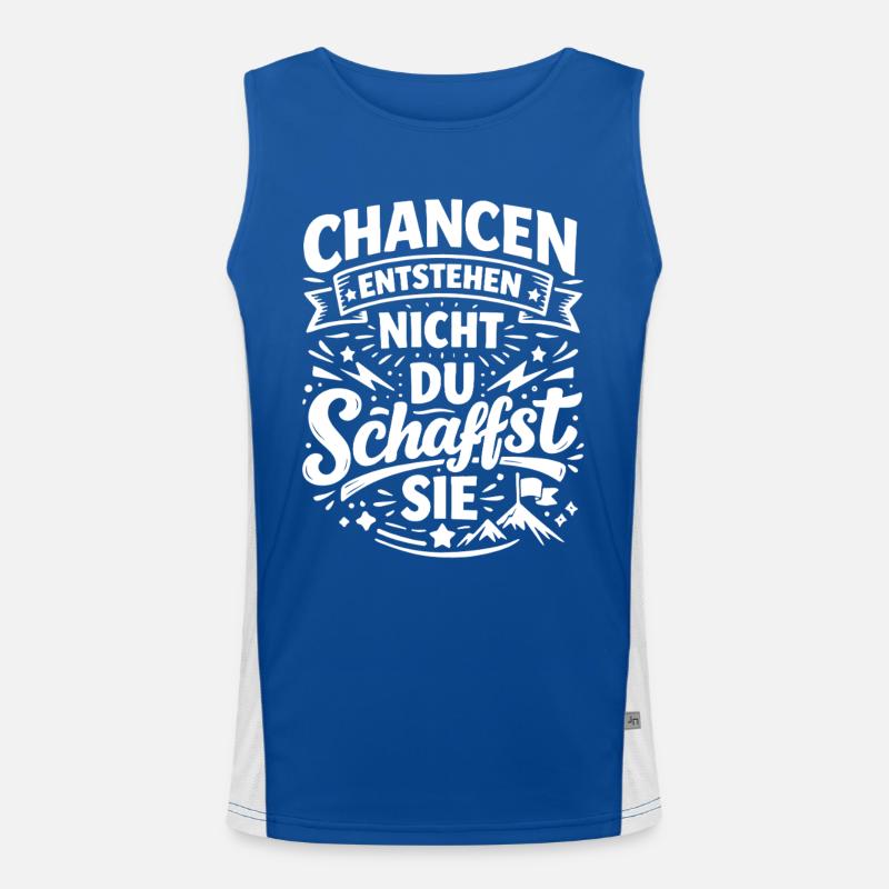 Chancen entstehen wenn du sie schaffst Funktionelles Kontrast-Tank Top für Männer 